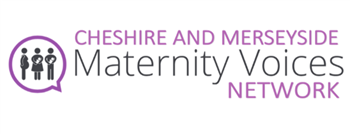Cheshire and Merseyside Maternity Voices Network